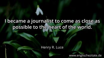 Englisches Zitat von Henry R. Luce als Bild