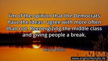 Englisches Zitat von Henry Rollins als Bild