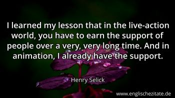 Englisches Zitat von Henry Selick als Bild