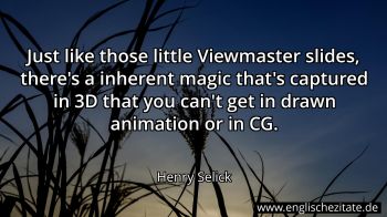 Englisches Zitat von Henry Selick als Bild