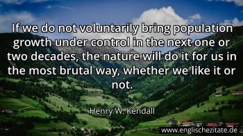 Englisches Zitat von Henry W. Kendall als Bild