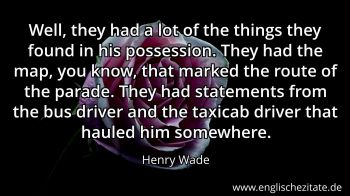 Englisches Zitat von Henry Wade als Bild