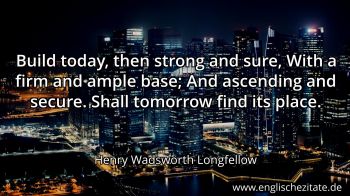 Englisches Zitat von Henry Wadsworth Longfellow als Bild