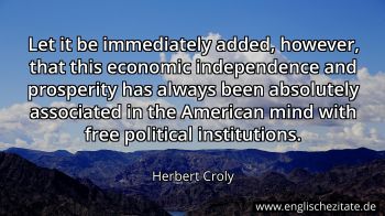 Englisches Zitat von Herbert Croly als Bild