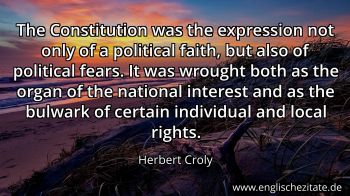 Englisches Zitat von Herbert Croly als Bild