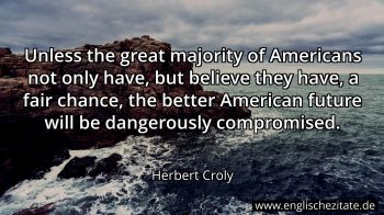 Englisches Zitat von Herbert Croly als Bild
