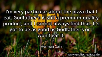 Englisches Zitat von Herman Cain als Bild
