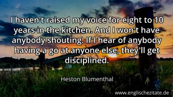 Englisches Zitat von Heston Blumenthal als Bild