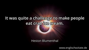 Englisches Zitat von Heston Blumenthal als Bild