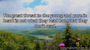 Englisches Zitat von Heywood Broun als Bild
