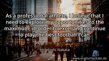 Englisches Zitat von Hidetoshi Nakata als Bild