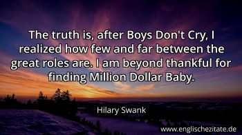 Englisches Zitat von Hilary Swank als Bild