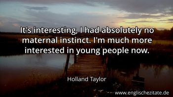 Englisches Zitat von Holland Taylor als Bild