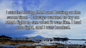 Englisches Zitat von Holly Holm als Bild