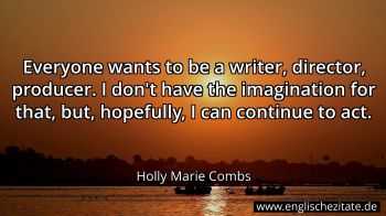 Englisches Zitat von Holly Marie Combs als Bild
