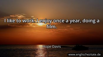 Englisches Zitat von Hope Davis als Bild