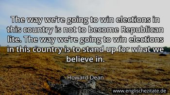 Englisches Zitat von Howard Dean als Bild