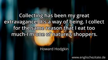 Englisches Zitat von Howard Hodgkin als Bild