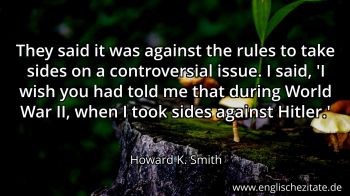 Englisches Zitat von Howard K. Smith als Bild