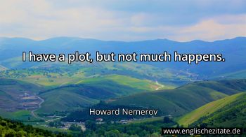 Englisches Zitat von Howard Nemerov als Bild