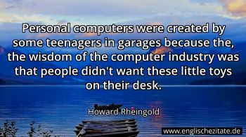 Englisches Zitat von Howard Rheingold als Bild