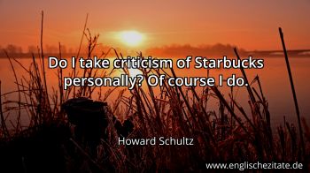 Englisches Zitat von Howard Schultz als Bild