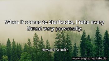 Englisches Zitat von Howard Schultz als Bild