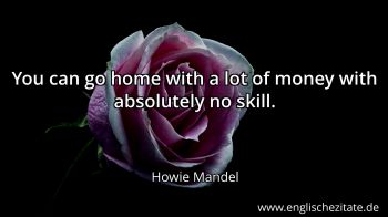 Englisches Zitat von Howie Mandel als Bild