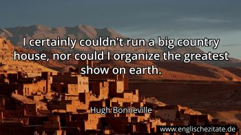 Englisches Zitat von Hugh Bonneville als Bild