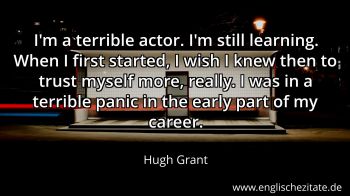 Englisches Zitat von Hugh Grant als Bild