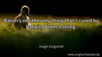 Englisches Zitat von Hugh Kingsmill als Bild