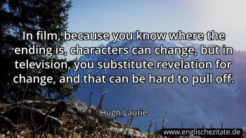 Englisches Zitat von Hugh Laurie als Bild