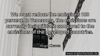 Englisches Zitat von Hugo Chavez als Bild