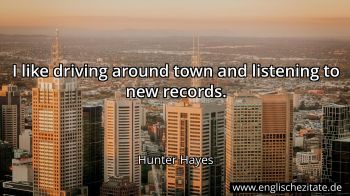 Englisches Zitat von Hunter Hayes als Bild