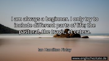 Englisches Zitat von Ian Hamilton Finlay als Bild