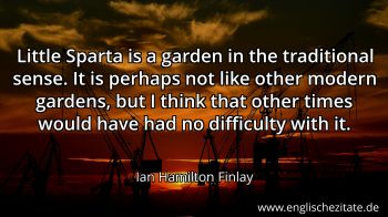 Englisches Zitat von Ian Hamilton Finlay als Bild
