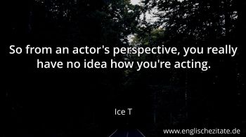 Englisches Zitat von Ice T als Bild