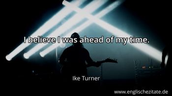Englisches Zitat von Ike Turner als Bild