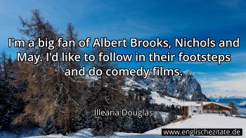 Englisches Zitat von Illeana Douglas als Bild