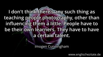 Englisches Zitat von Imogen Cunningham als Bild