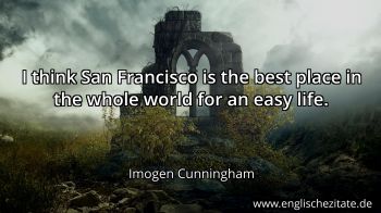 Englisches Zitat von Imogen Cunningham als Bild