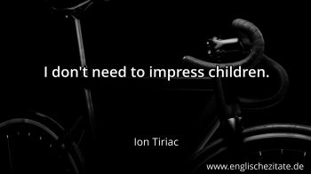 Englisches Zitat von Ion Tiriac als Bild