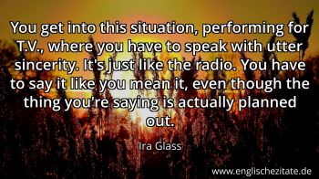 Englisches Zitat von Ira Glass als Bild