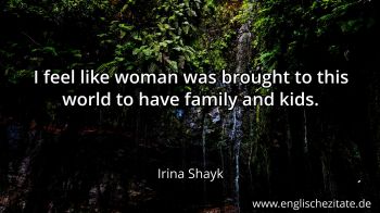 Englisches Zitat von Irina Shayk als Bild