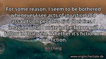 Englisches Zitat von Iris Chang als Bild