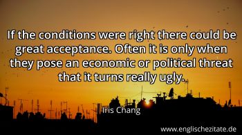 Englisches Zitat von Iris Chang als Bild