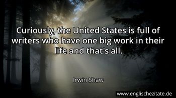 Englisches Zitat von Irwin Shaw als Bild