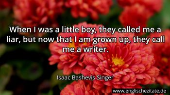 Englisches Zitat von Isaac Bashevis Singer als Bild