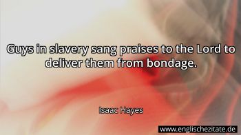 Englisches Zitat von Isaac Hayes als Bild