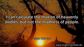 Englisches Zitat von Isaac Newton als Bild